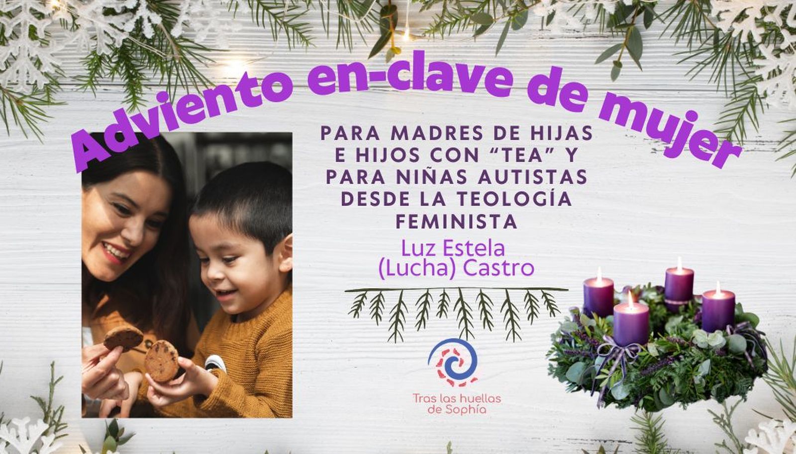 Para madres de hijas e hijos con TEA y para niñas autistas desde la teología feminista