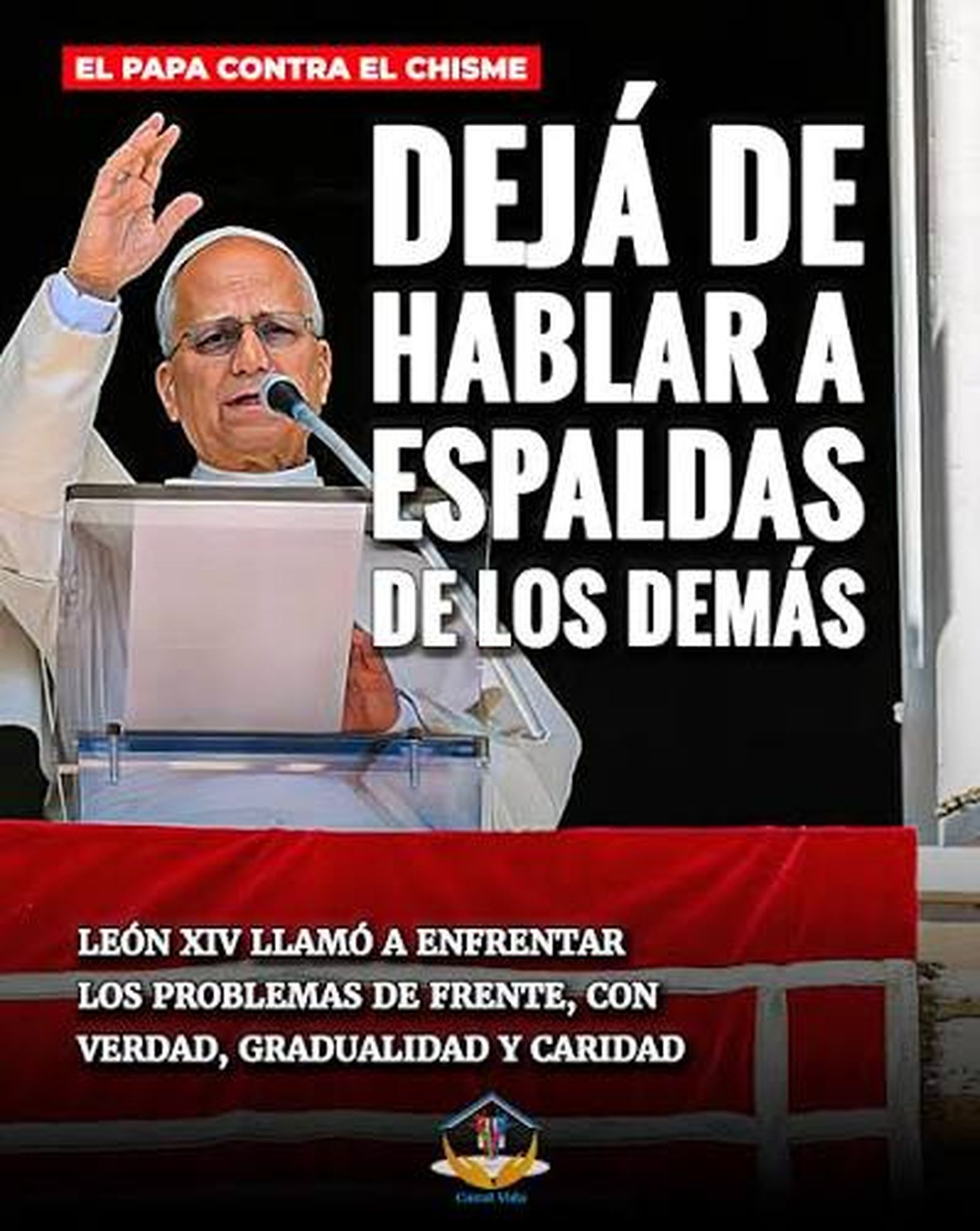 El Papa contra el chisme