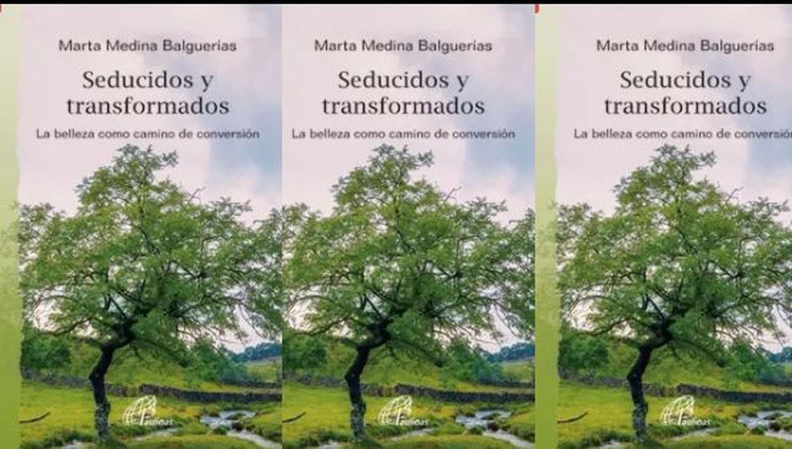 Seducidos y transformados. La belleza como camino de conversión