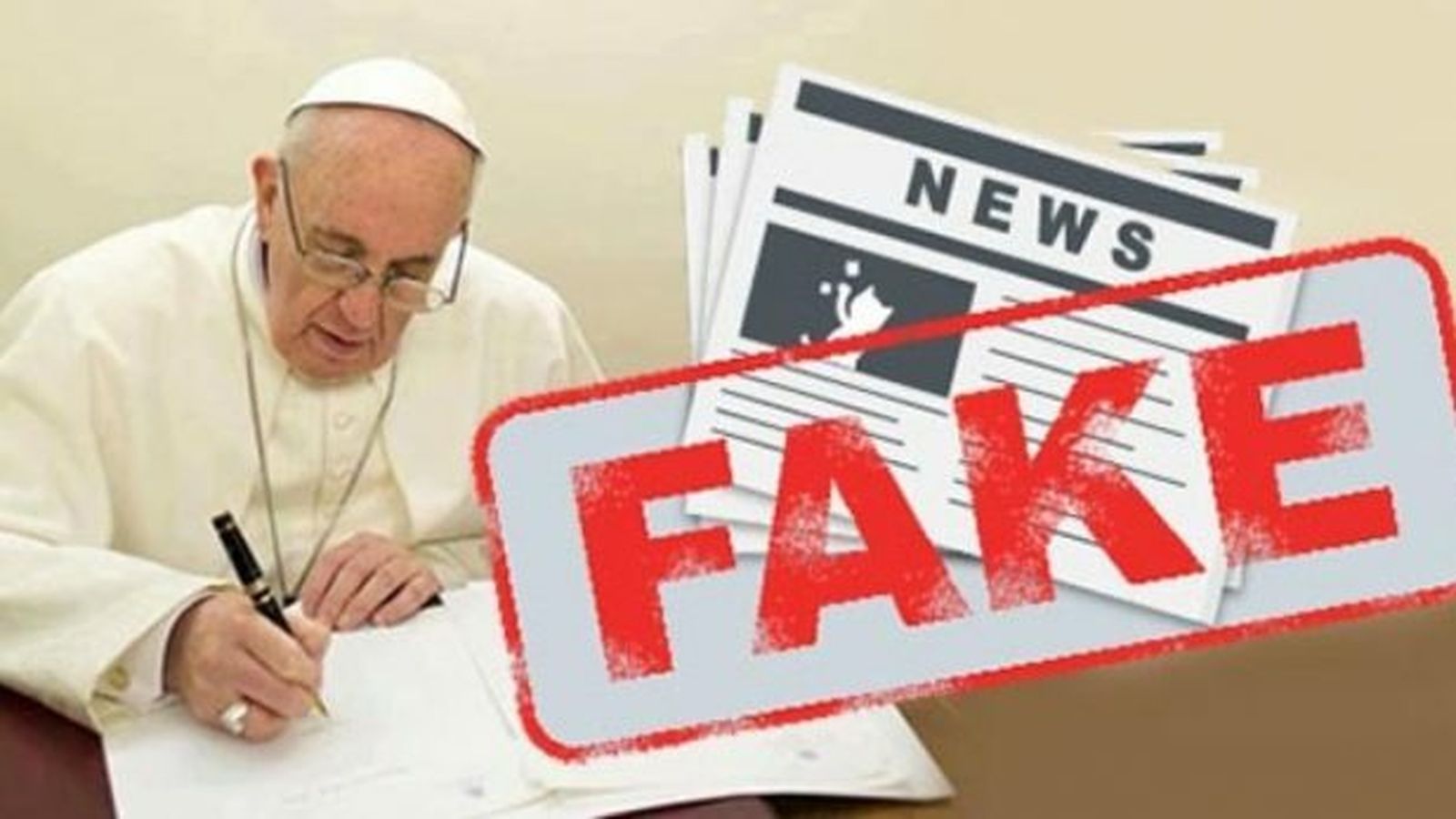 El Papa, y las fake news