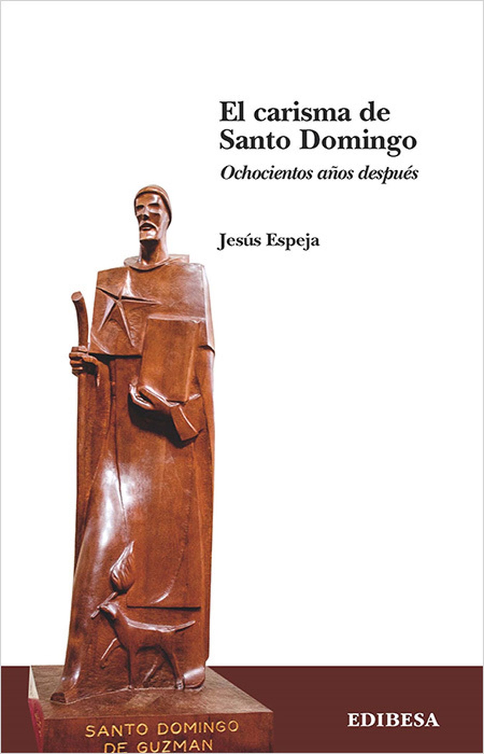 'El carisma de Santo Domingo', de Jesús Espeja