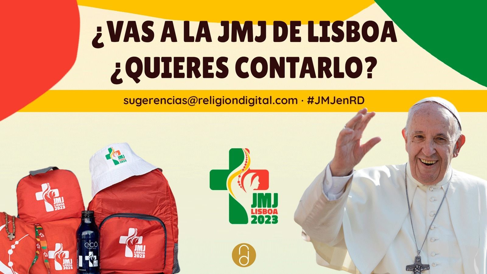 ¿Quieres ser reportero de RD en la JMJ de Lisboa?