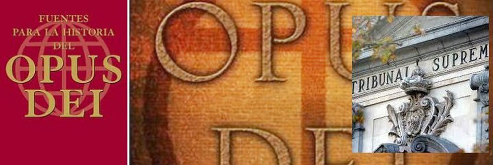 El Opus Dei y el Tribunal Supremo