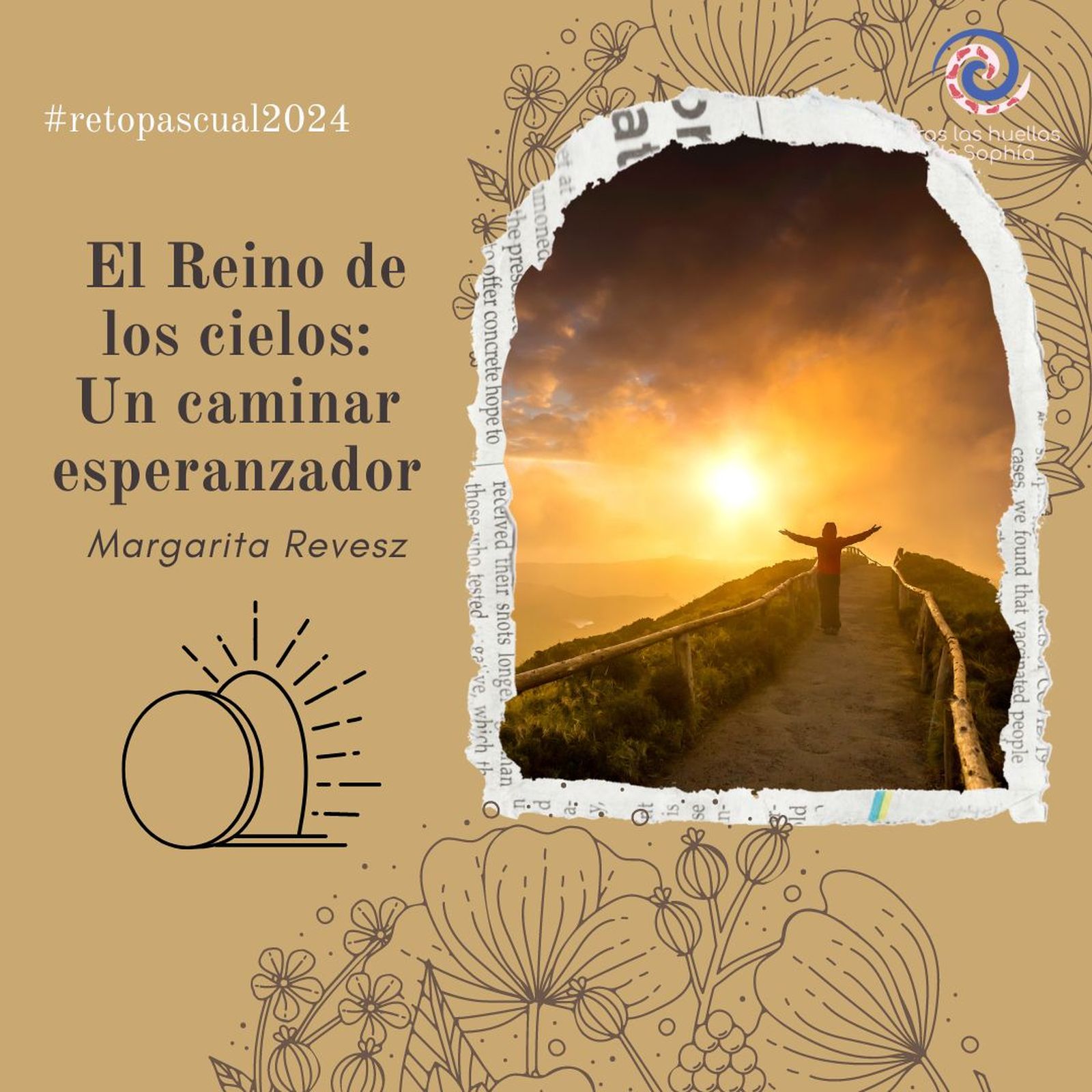 El Reino de los cielos: Un caminar esperanzador