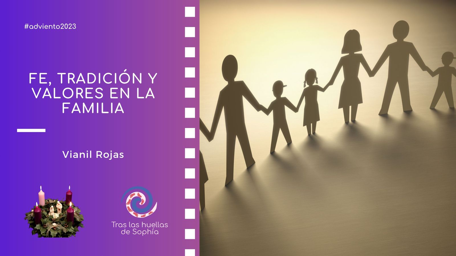 Fe, tradición,y valores en la familia