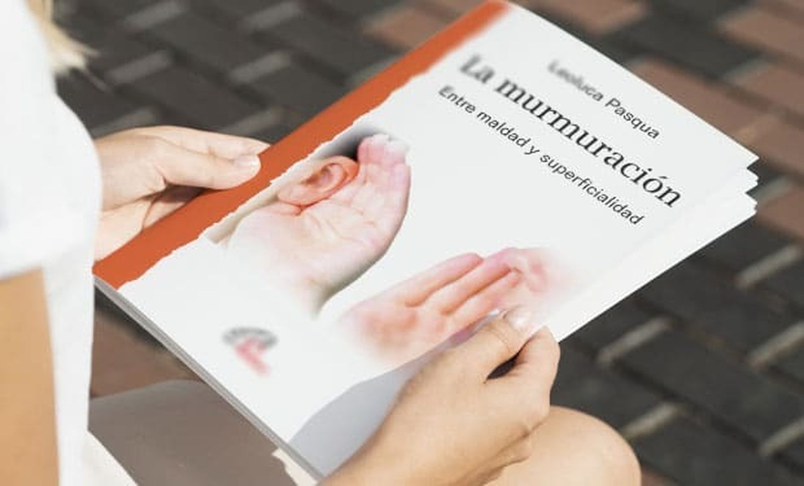 La murmuración. Entre maldad y superficialidad (Paulinas)