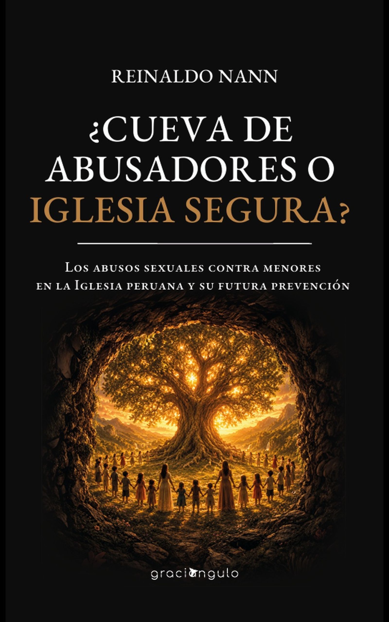 Cueva de abusadores o Iglesia segura