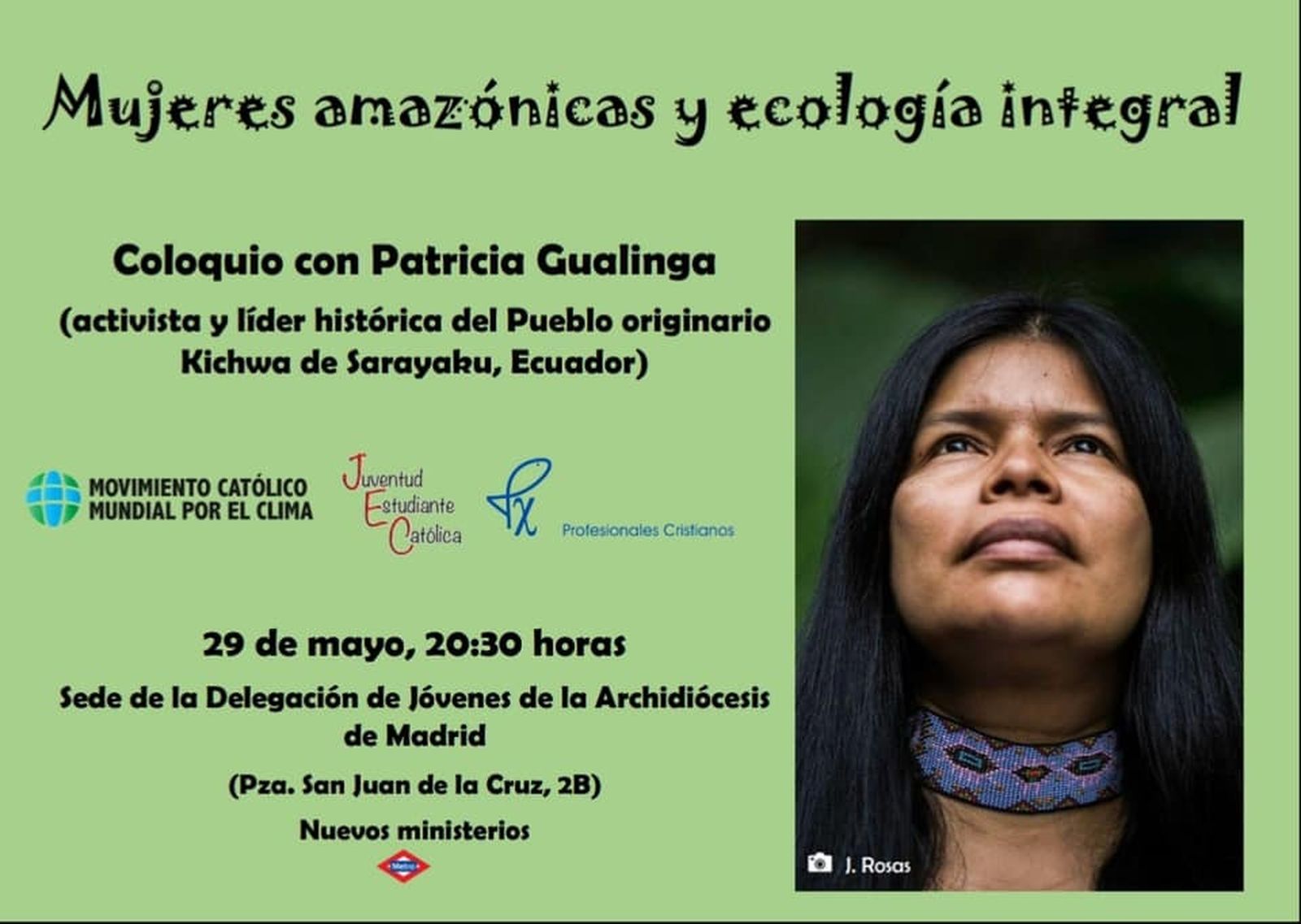 Patricia Gaualinga, profeta de la ecología integral -en Madrid-