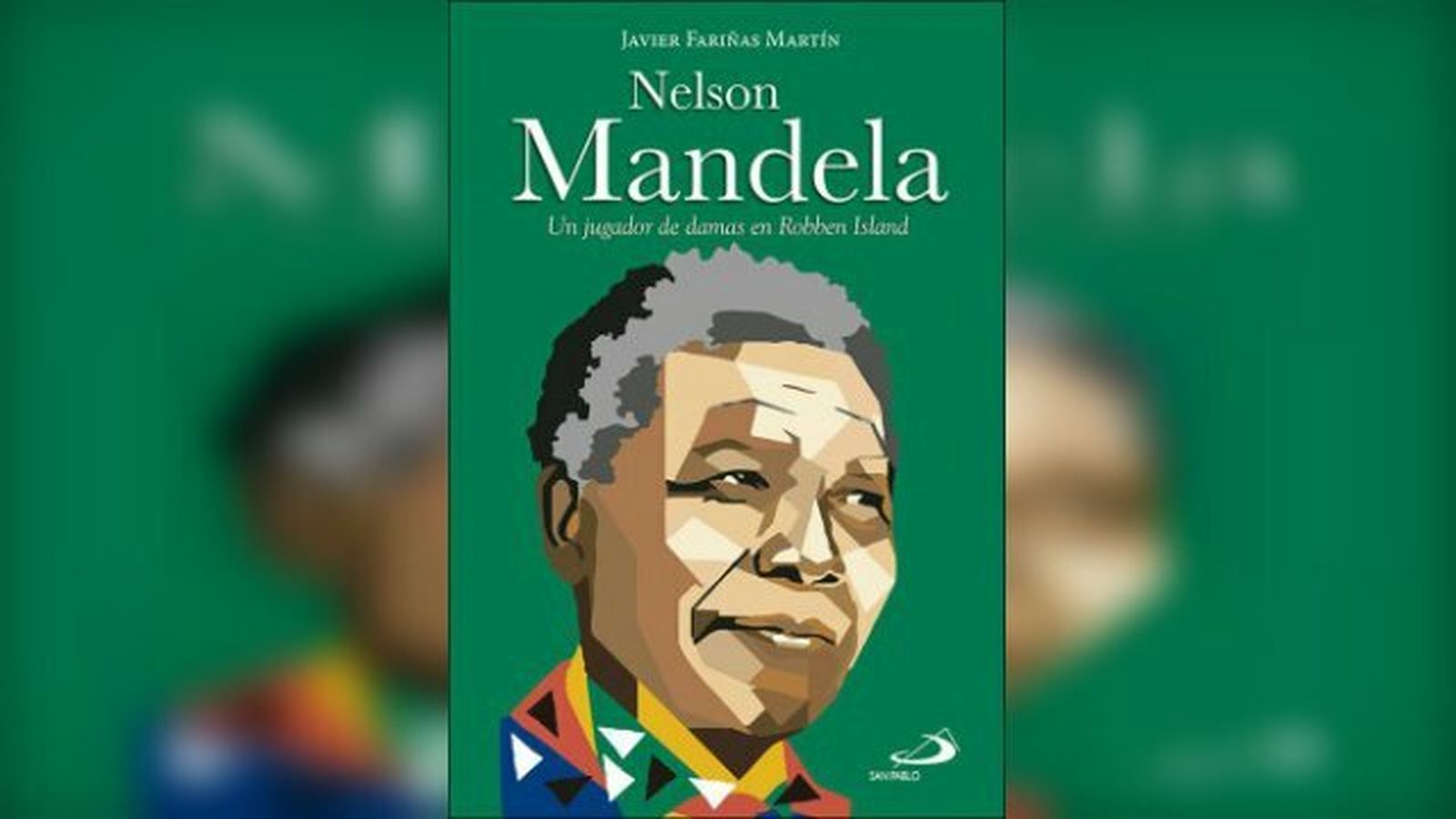 Nuevo libro de Javier Fariñas sobre Nelson Mandela