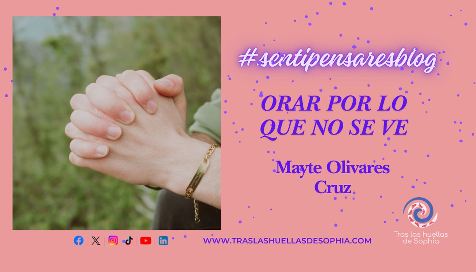 #traslashuellasdesophía (1)