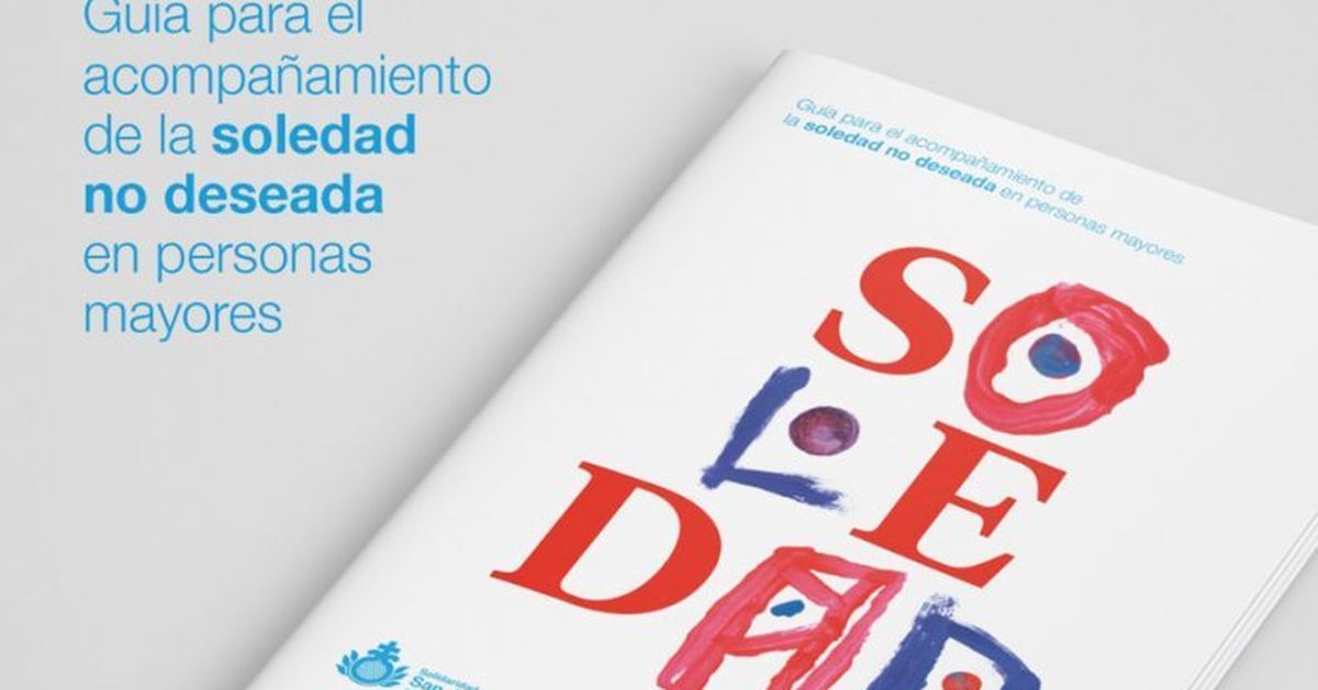 San Juan de Dios lanza una guía para combatir la soledad en personas ...