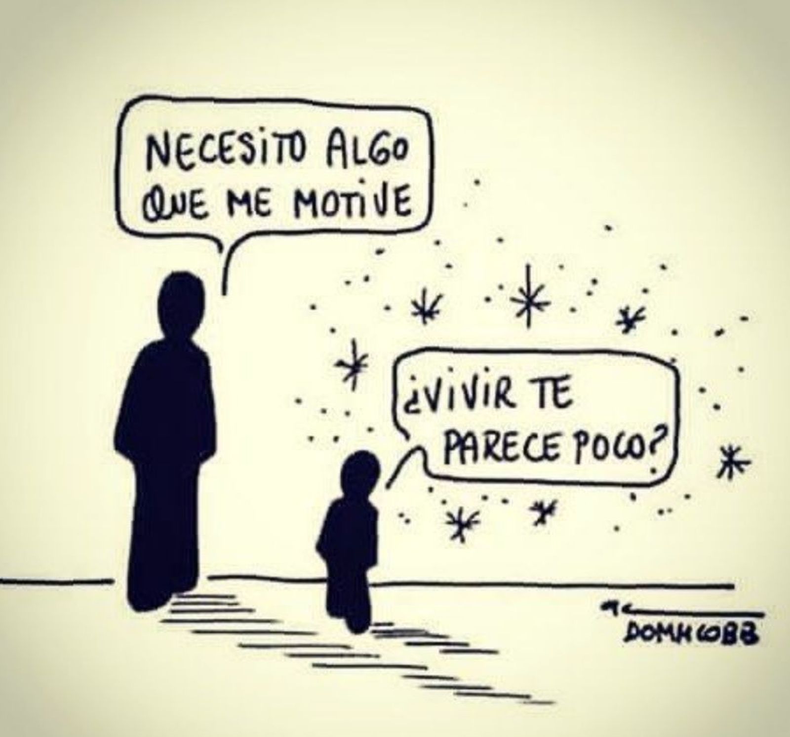 Vivir, ¿te parece poco?