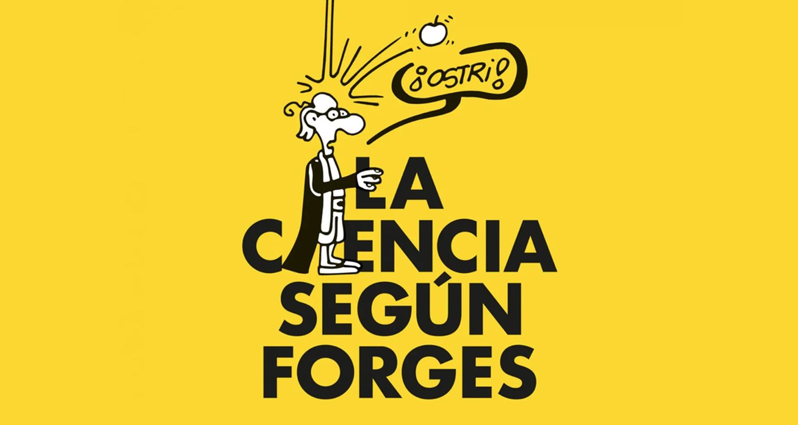 Exposición 'La ciencia según Forges'