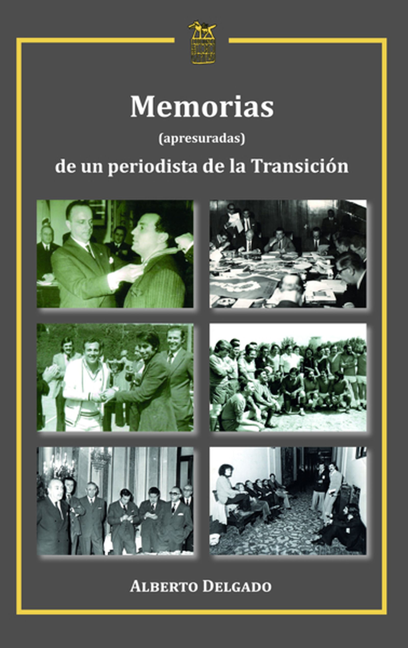 'Memorias' de un periodista, Alberto Delgado Cebrián
