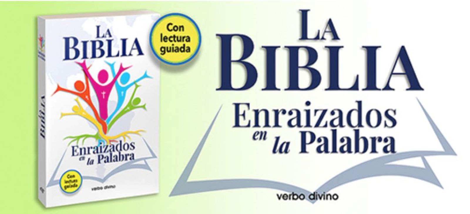 'La Biblia. Enraizados en la Palabra'