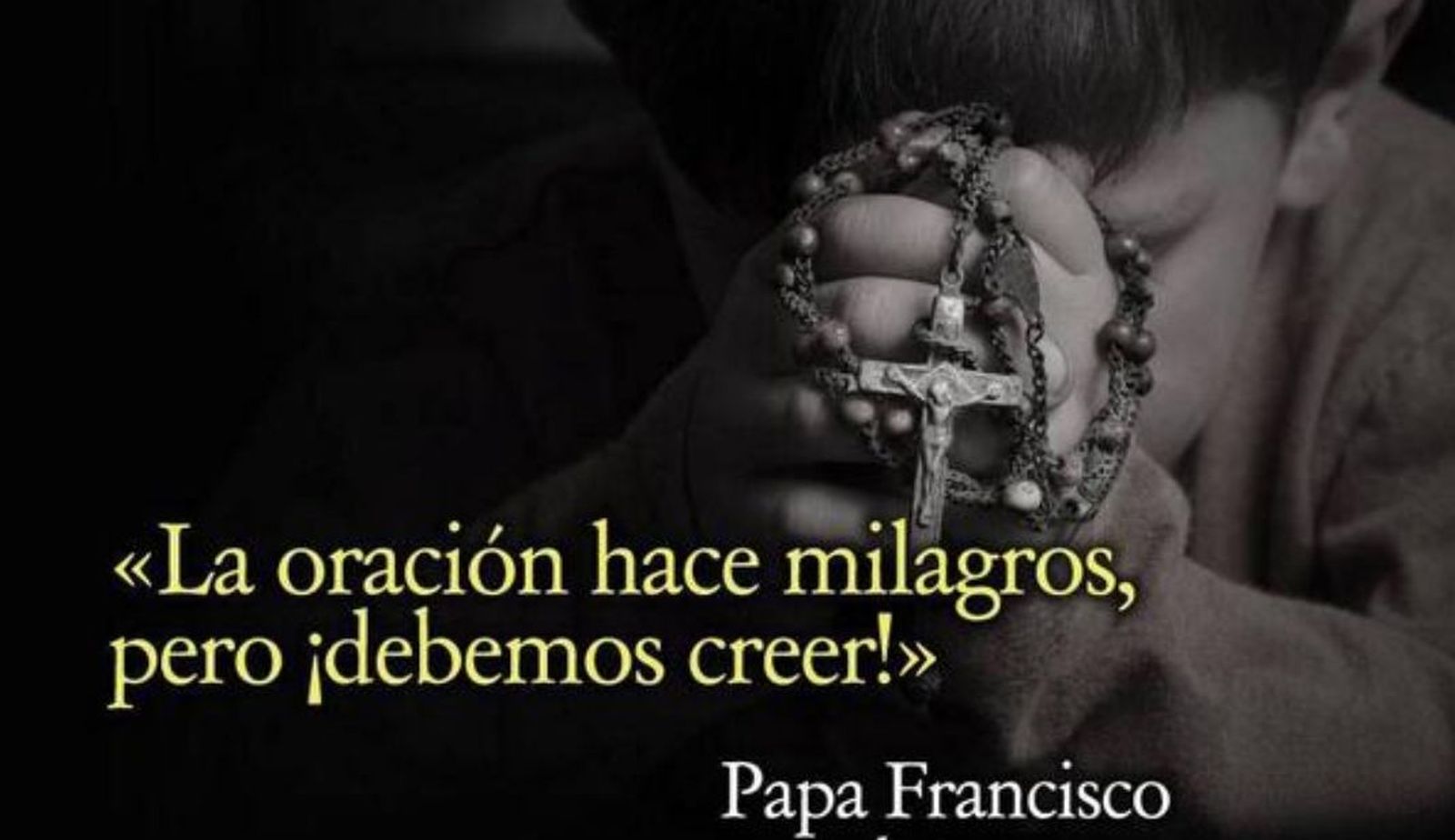 La oración hace milagros