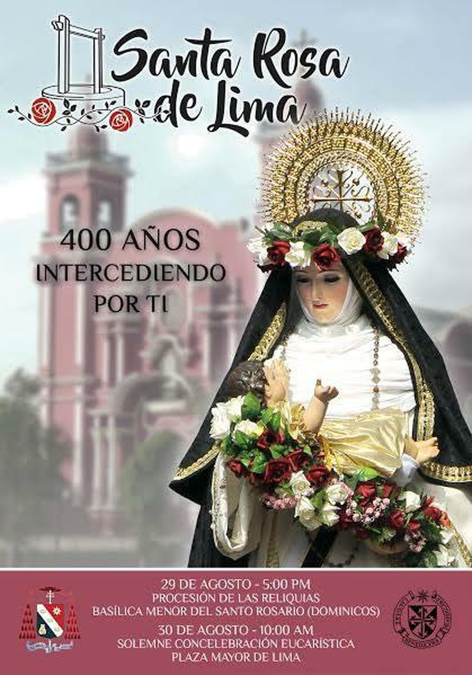 Los 400 años de Santa Rosa de Lima