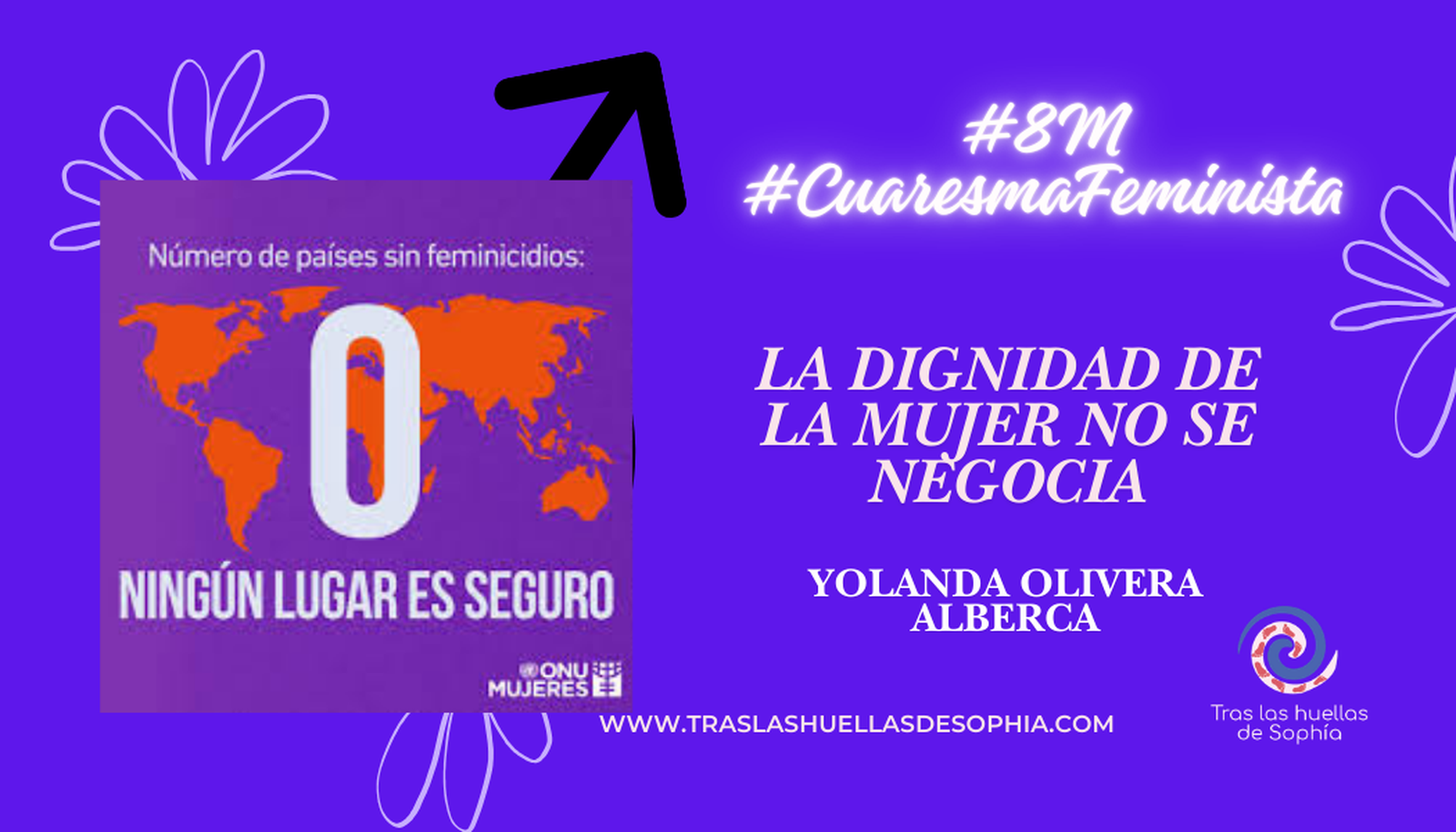 #traslashuellasdesophía (1)