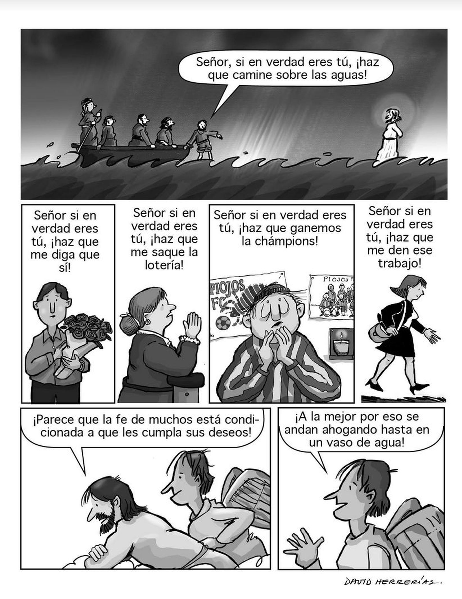 !Haz que camine sobre las aguas!