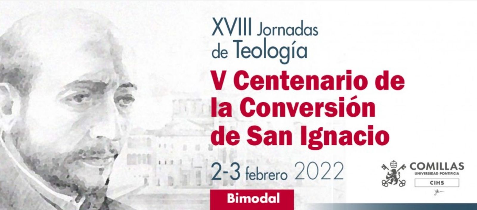 XVIII Jornadas de Teología 'V Centenario de la Conversión de San Ignacio'