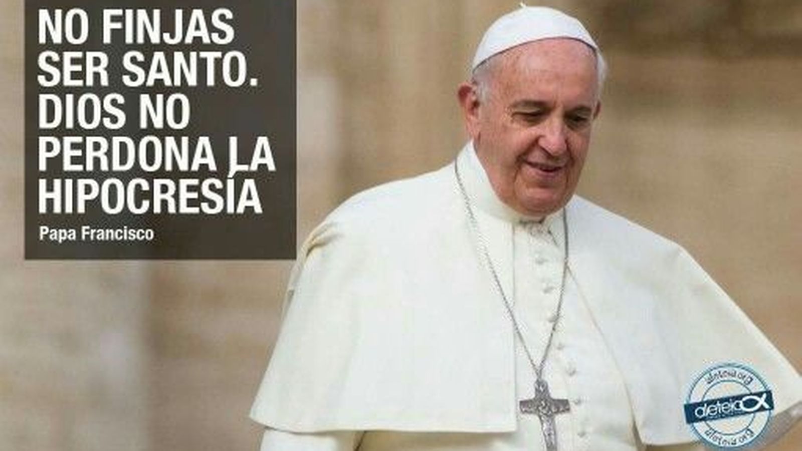 Dios no perdona la hipocresía