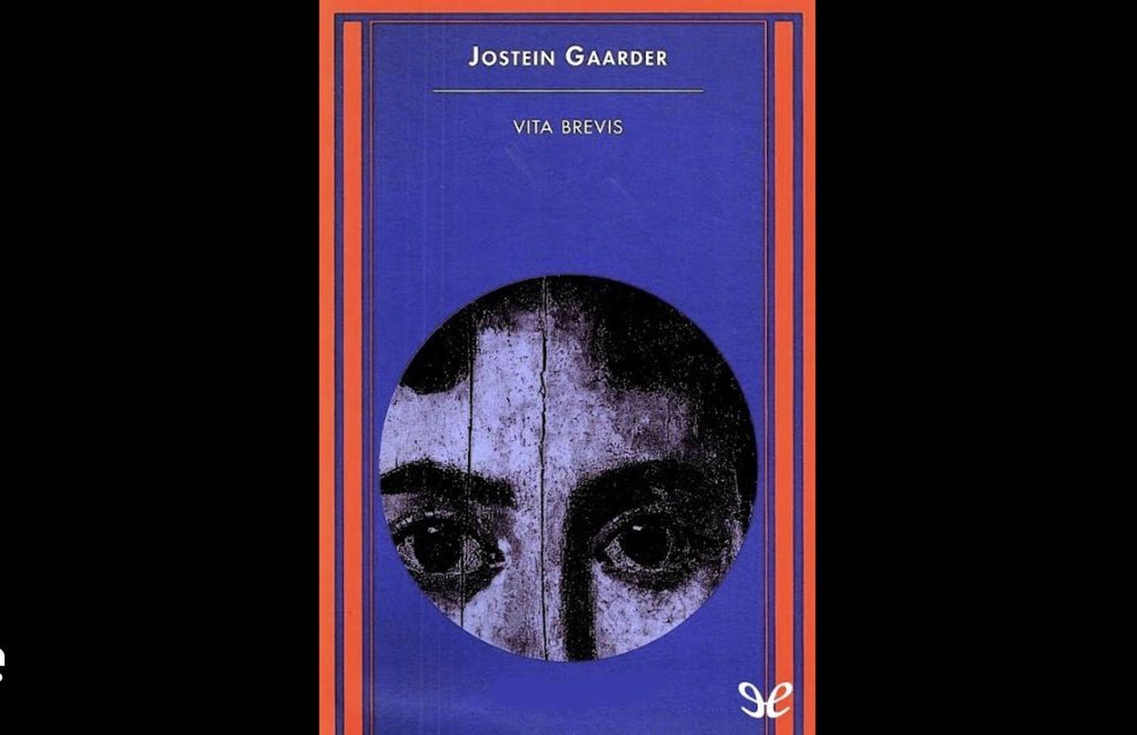 Vita brevis, de Jostein Garder