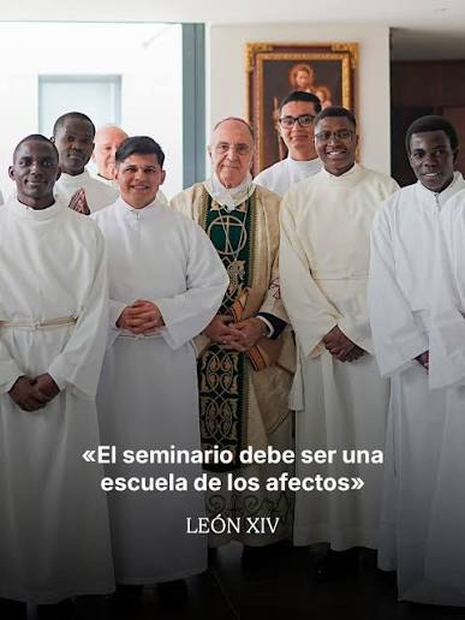 El seminario debe ser una escuela de los afectos