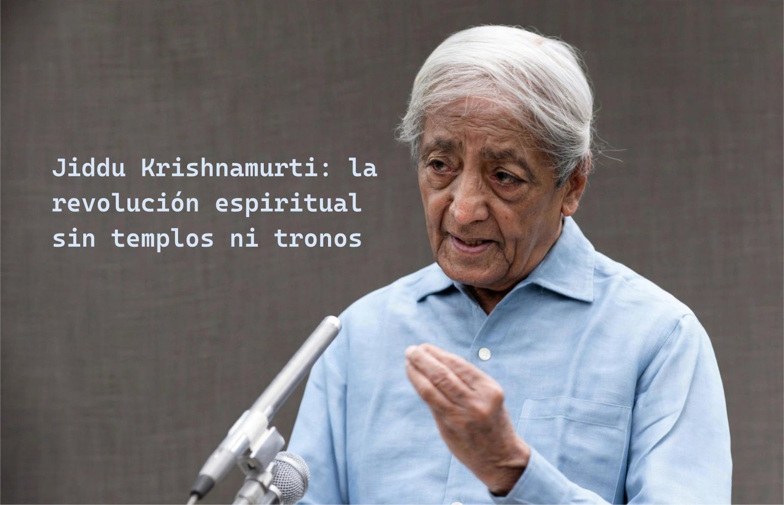 Jiddu Krishnamurti