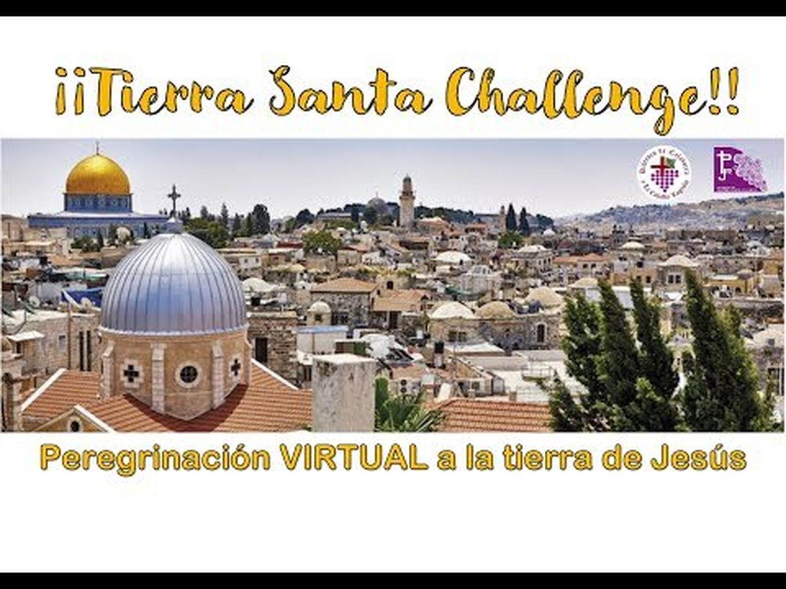 Tierra Santa Challenge - Diócesis de Calahorra y La Calzada-Logroño