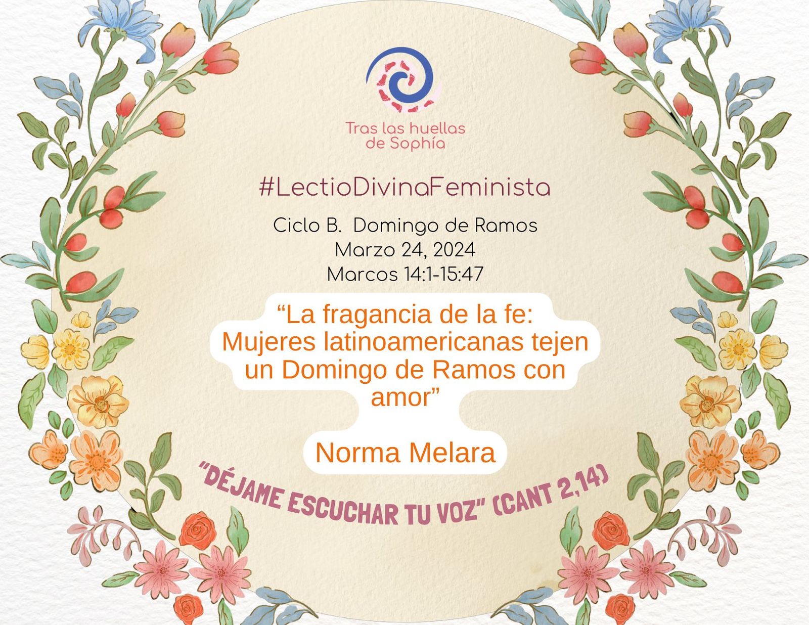 “La fragancia de la fe: Mujeres latinoamericanas tejen un Domingo de Ramos con amor”