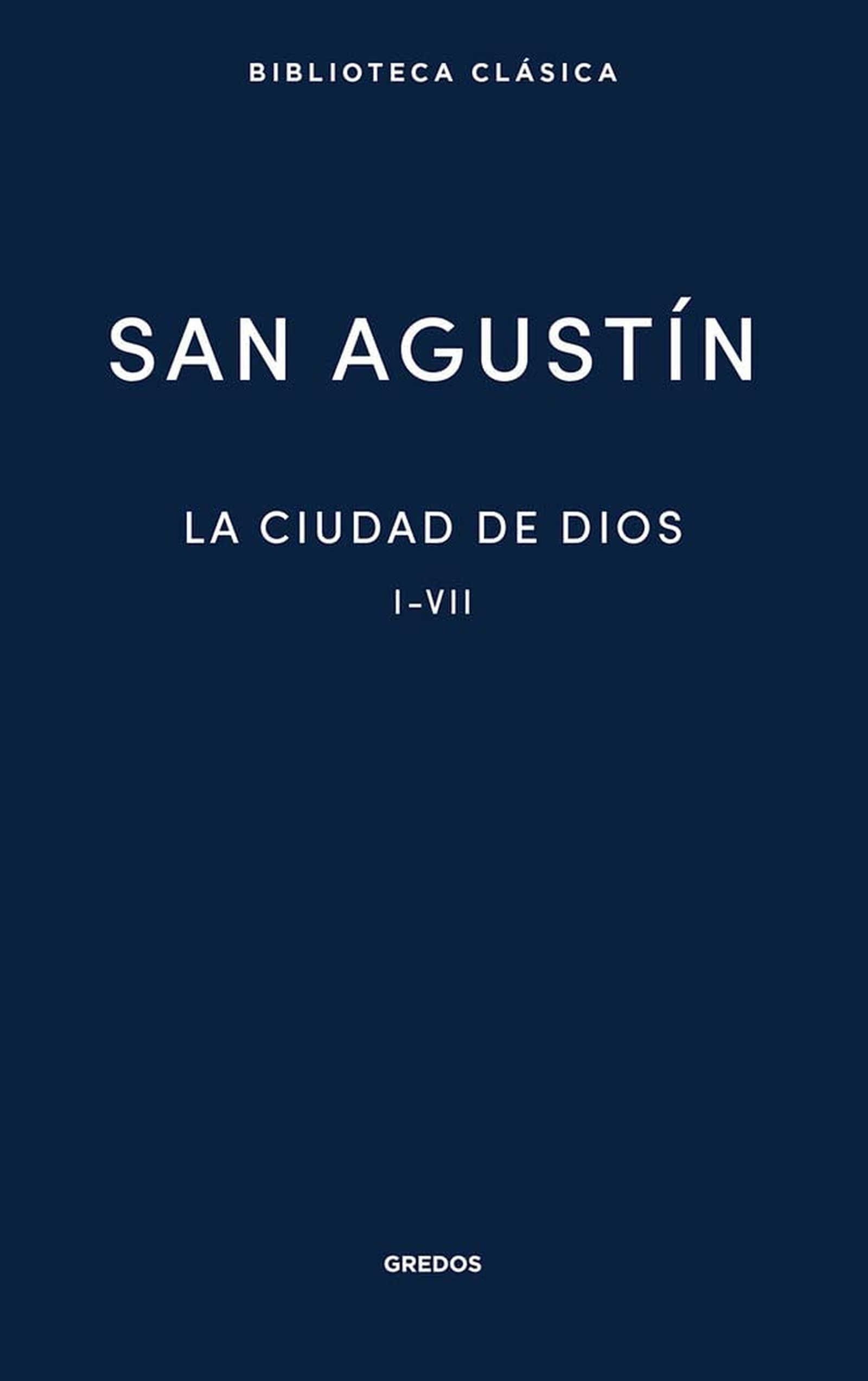 La ciudad de Dios s. Agustín