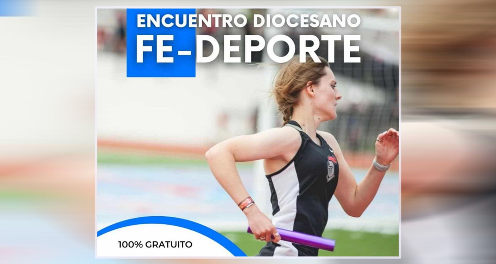 Primer Encuentro diocesano Fe-Deporte