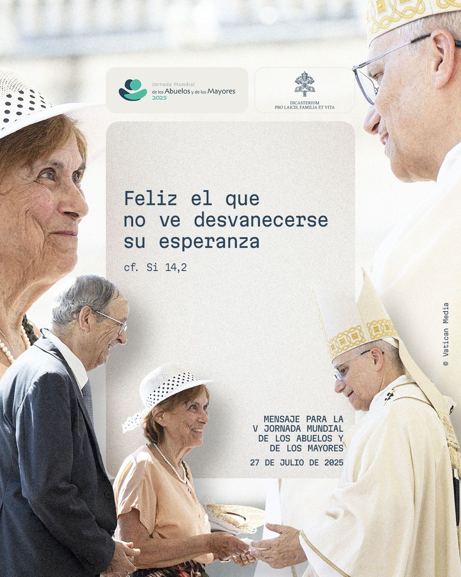 Mensaje del Papa para la Jornada de los Ancianos