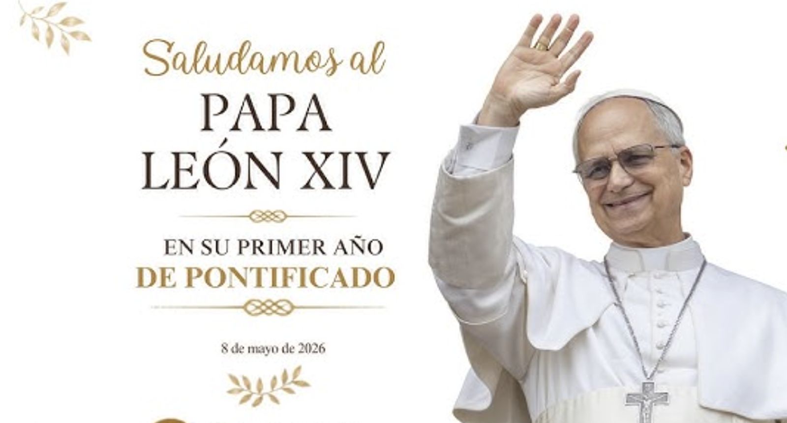 Primer aniversario del pontificado de León XIV