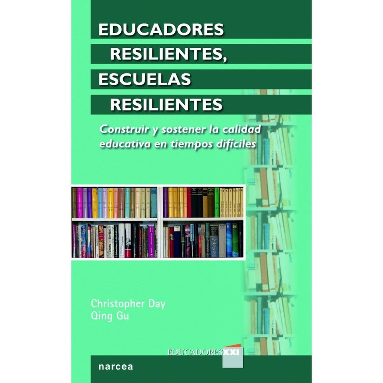 Educadores resilientes, escuelas resilientes