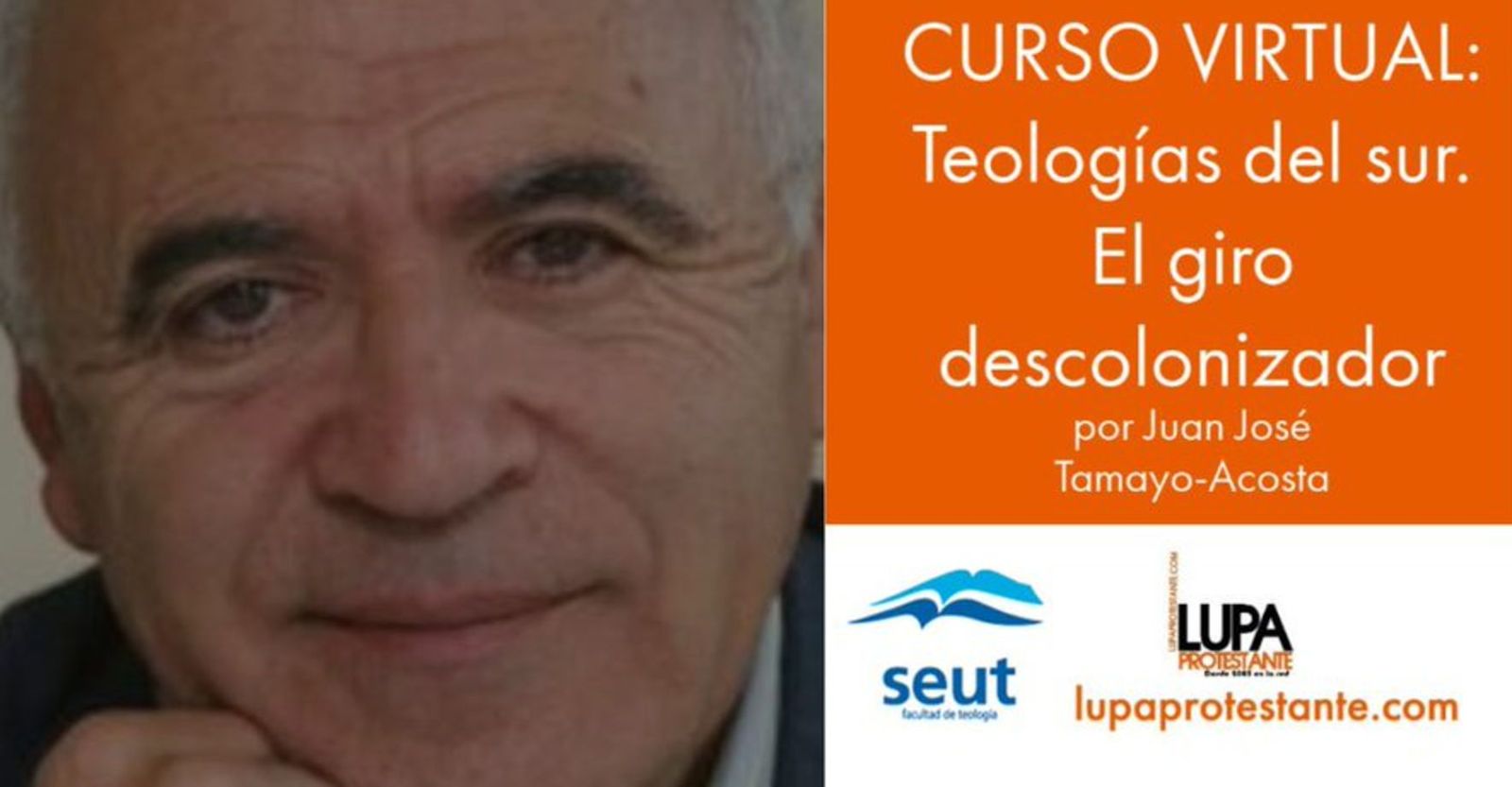 Curso Virtual “Teologías del sur, el giro descolonizador”, de Juan José Tamayo
