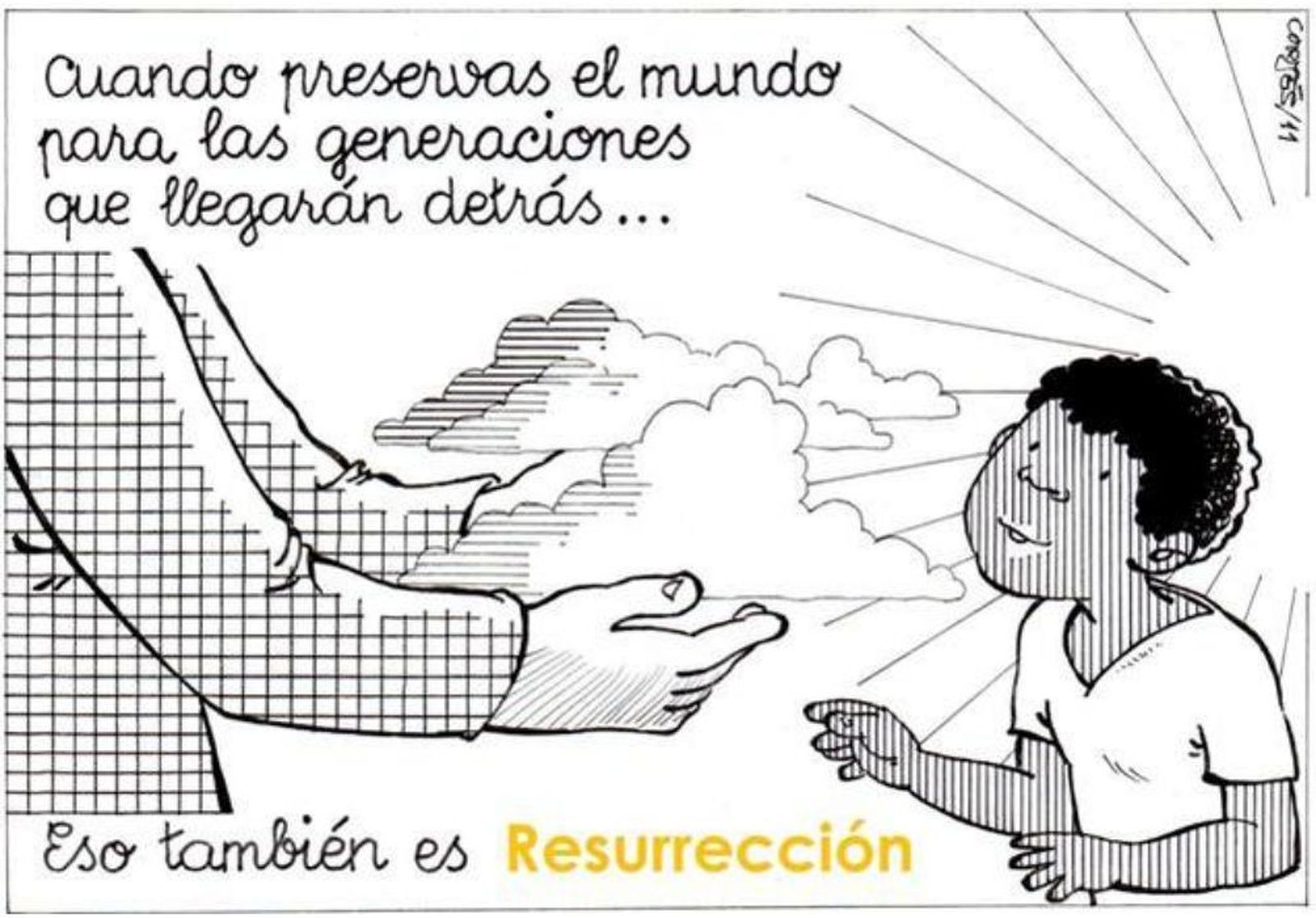 Resurrección también es