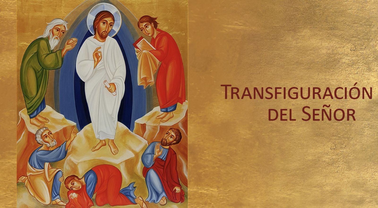 TRansfiguración del Señor