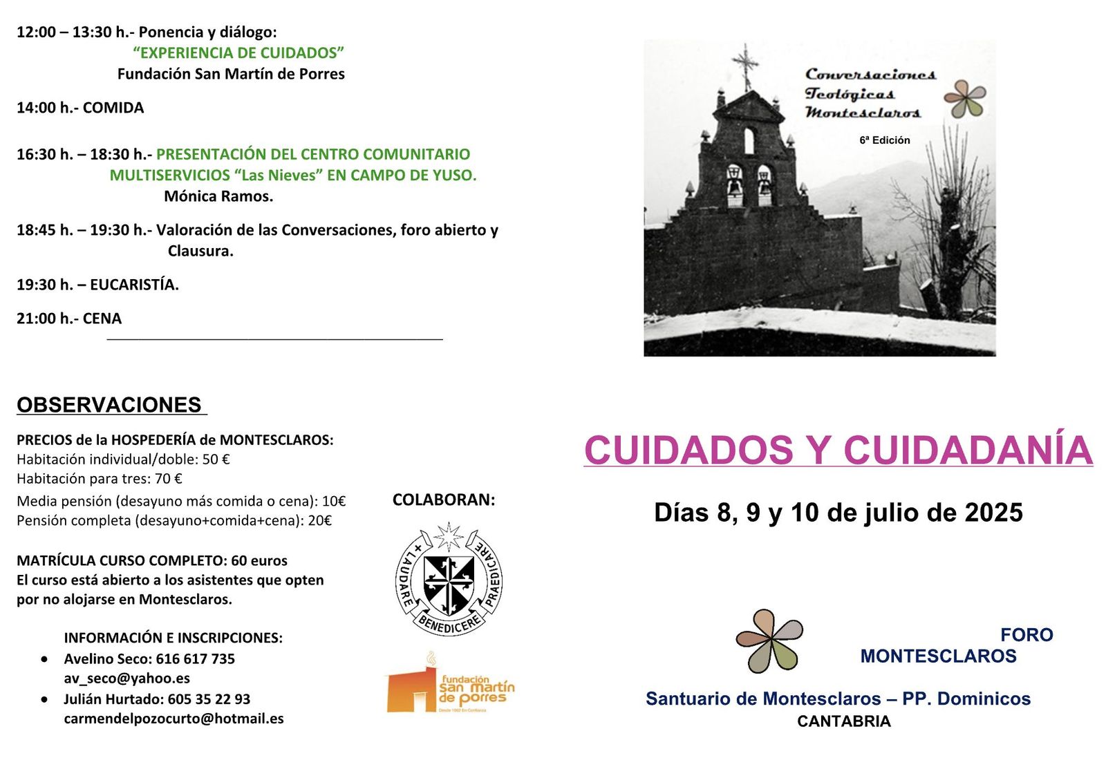 Conversaciones en Montesclaros