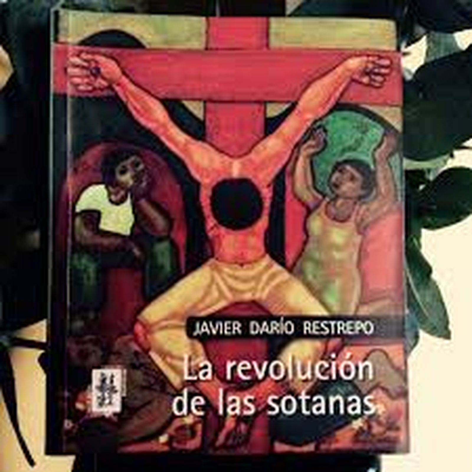 La revolucion de las sotanas