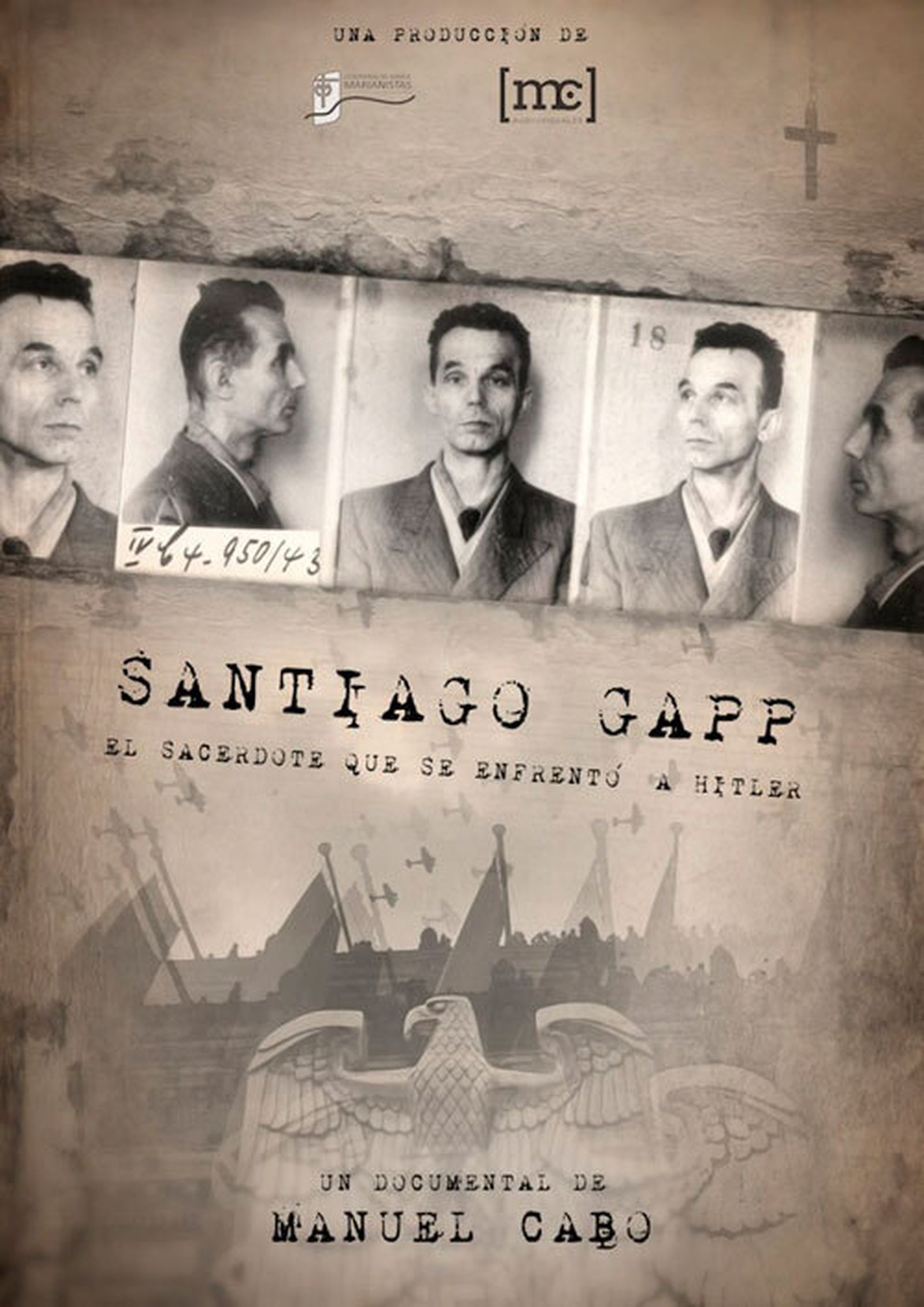 Cartel del docuumental sobre Santiago Gappa