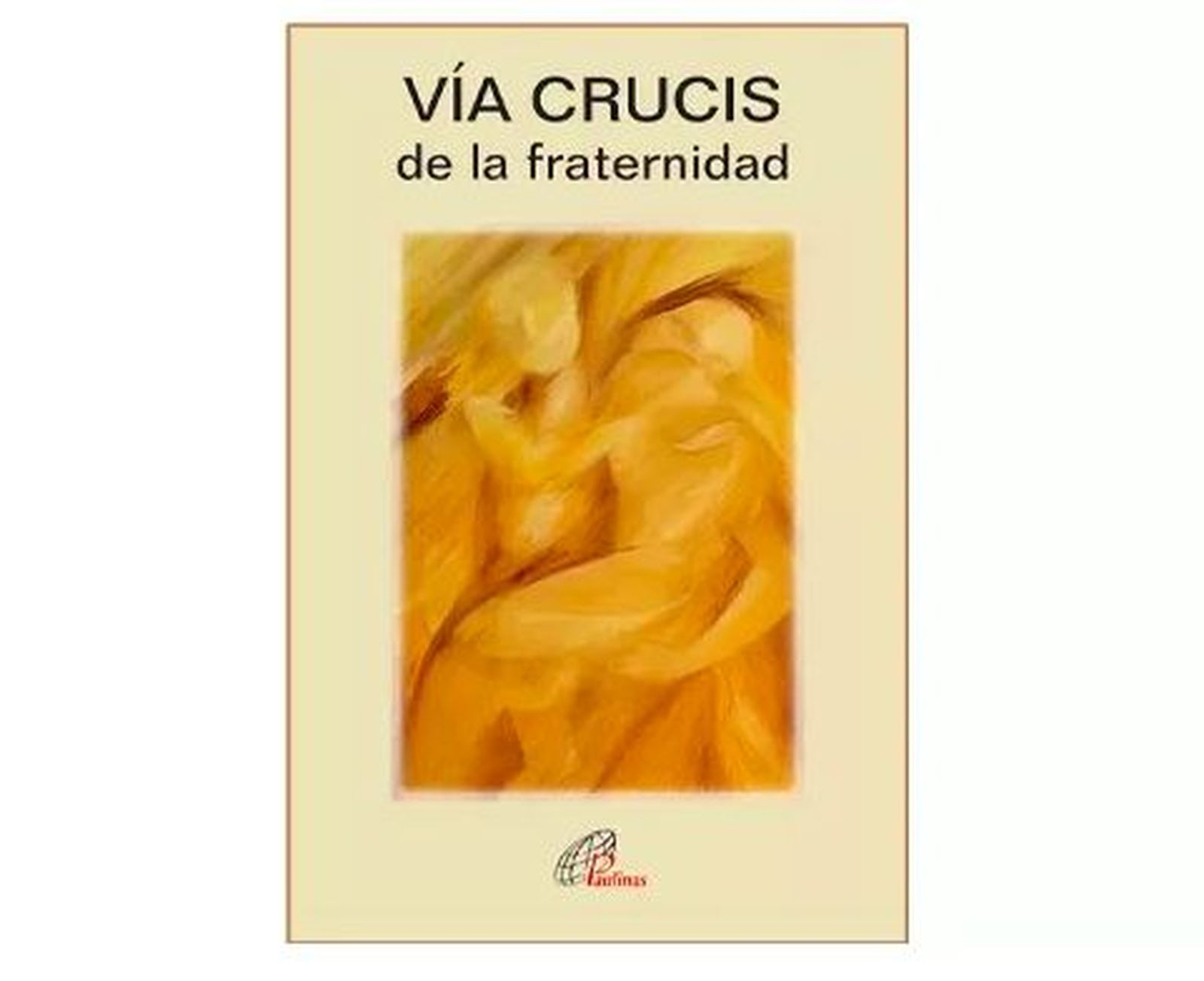 Vía Crucis de la fraternidad, con textos del Papa Francisco