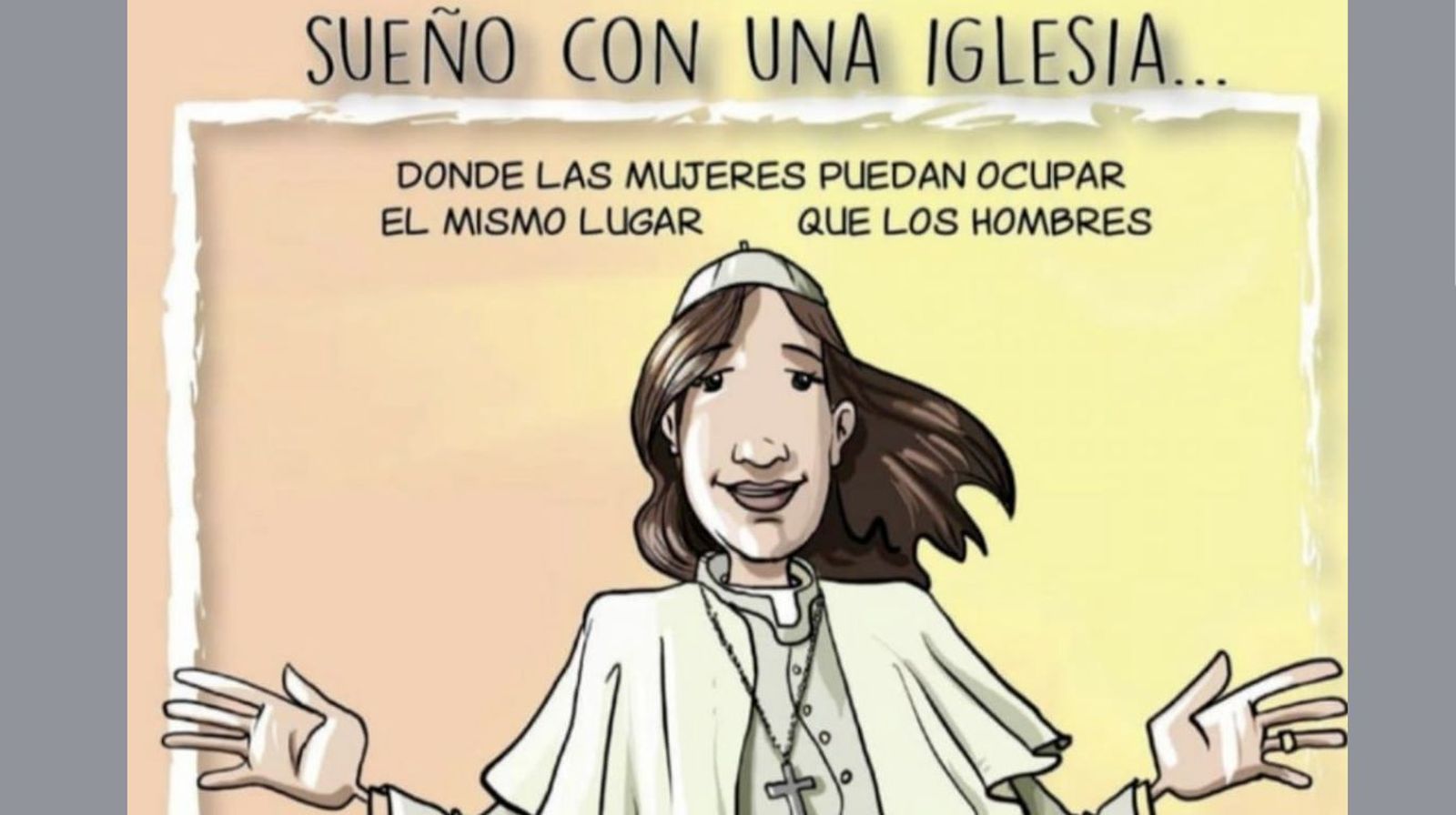 Si la Iglesia es mujer, ¿cuándo vamos a reconocer la plena igualdad de las mujeres en la Iglesia?