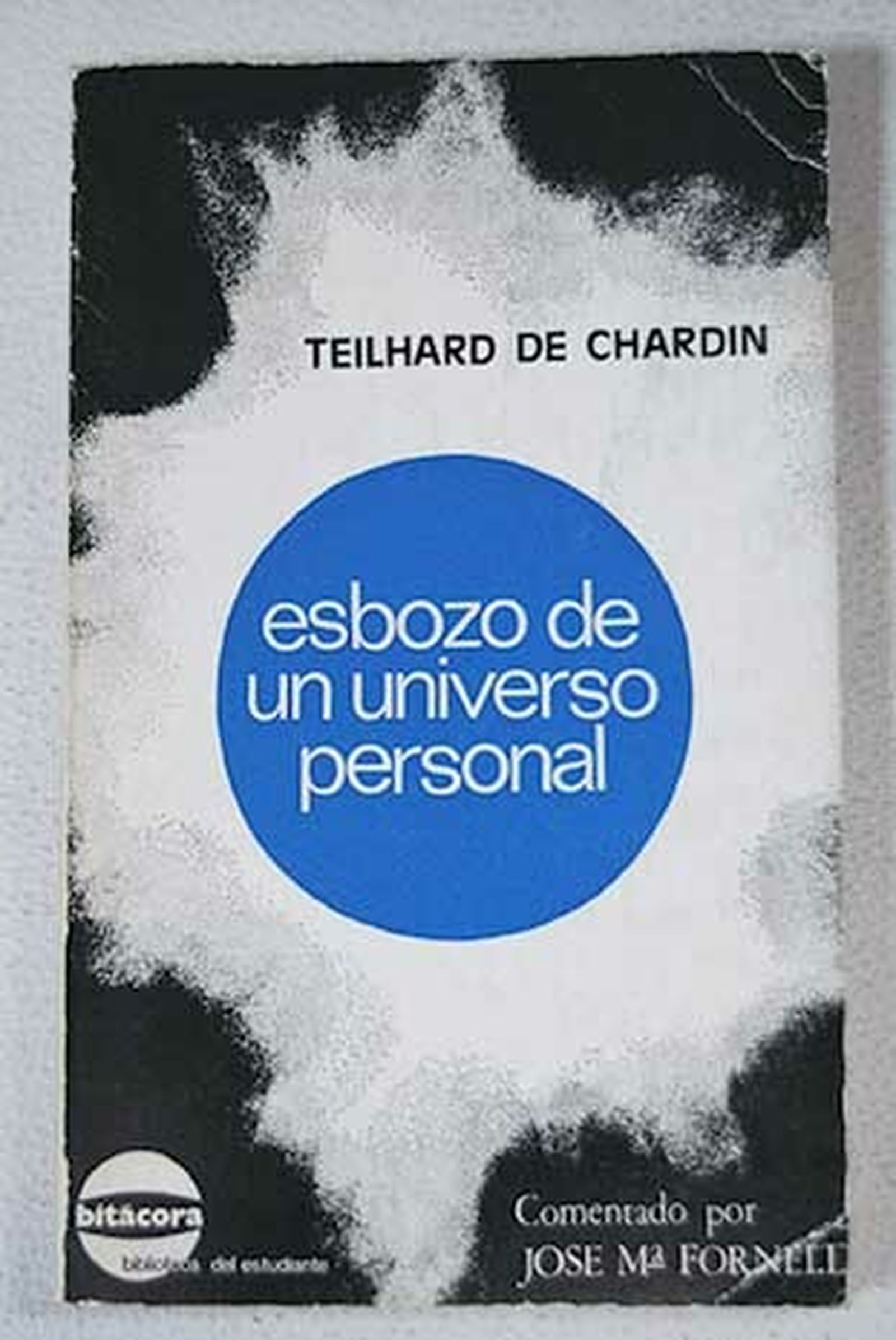 'Esbozo de un universo personal', de Pierre T. de Chardin