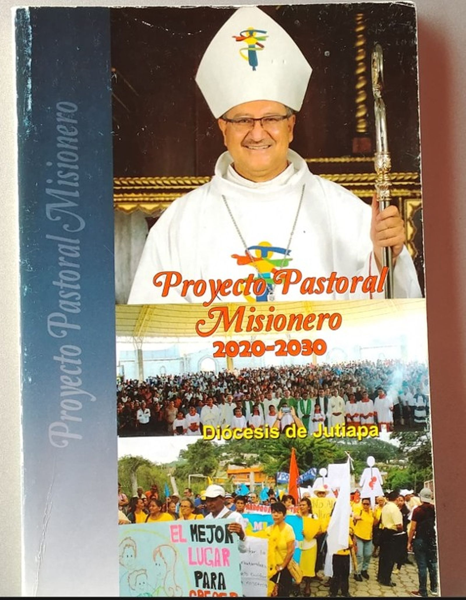 Los tres grandes ejes pastorales del Proyecto misionero de la Diócesis de Jutiapa: Jesucristo, Iglesia y Sociedad