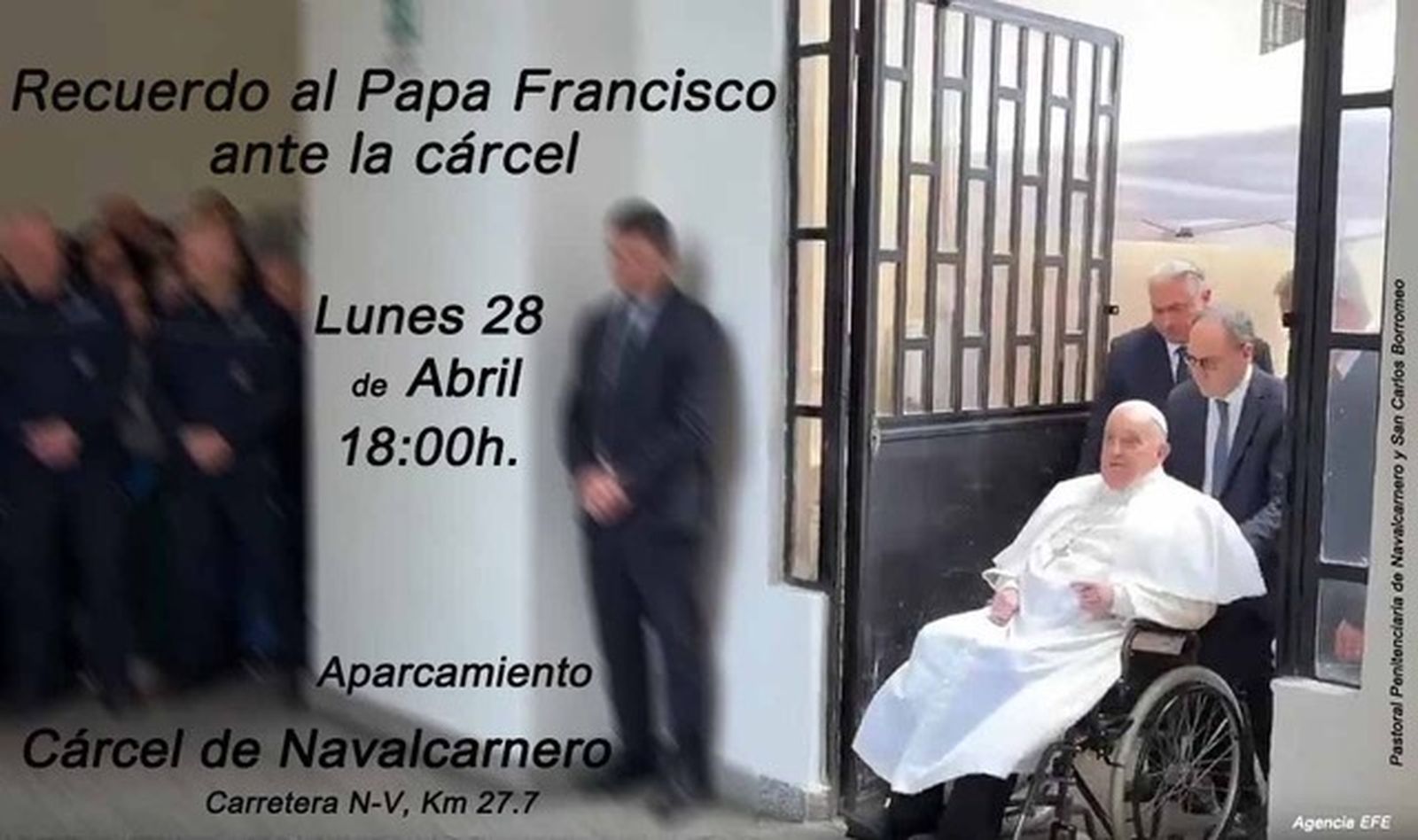 Comunidades cristianas convocan a un acto de memoria por el Papa Francisco ante la cárcel de Navalcarnero