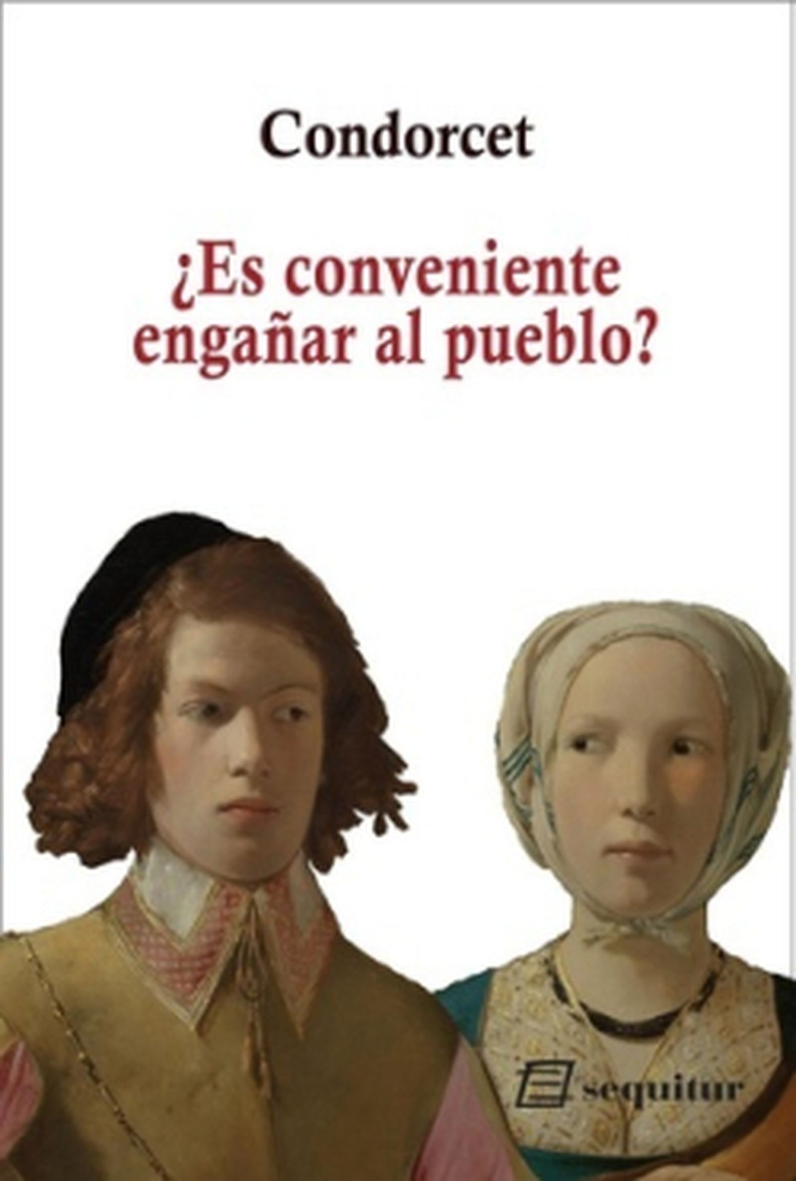 El pueblo engañado