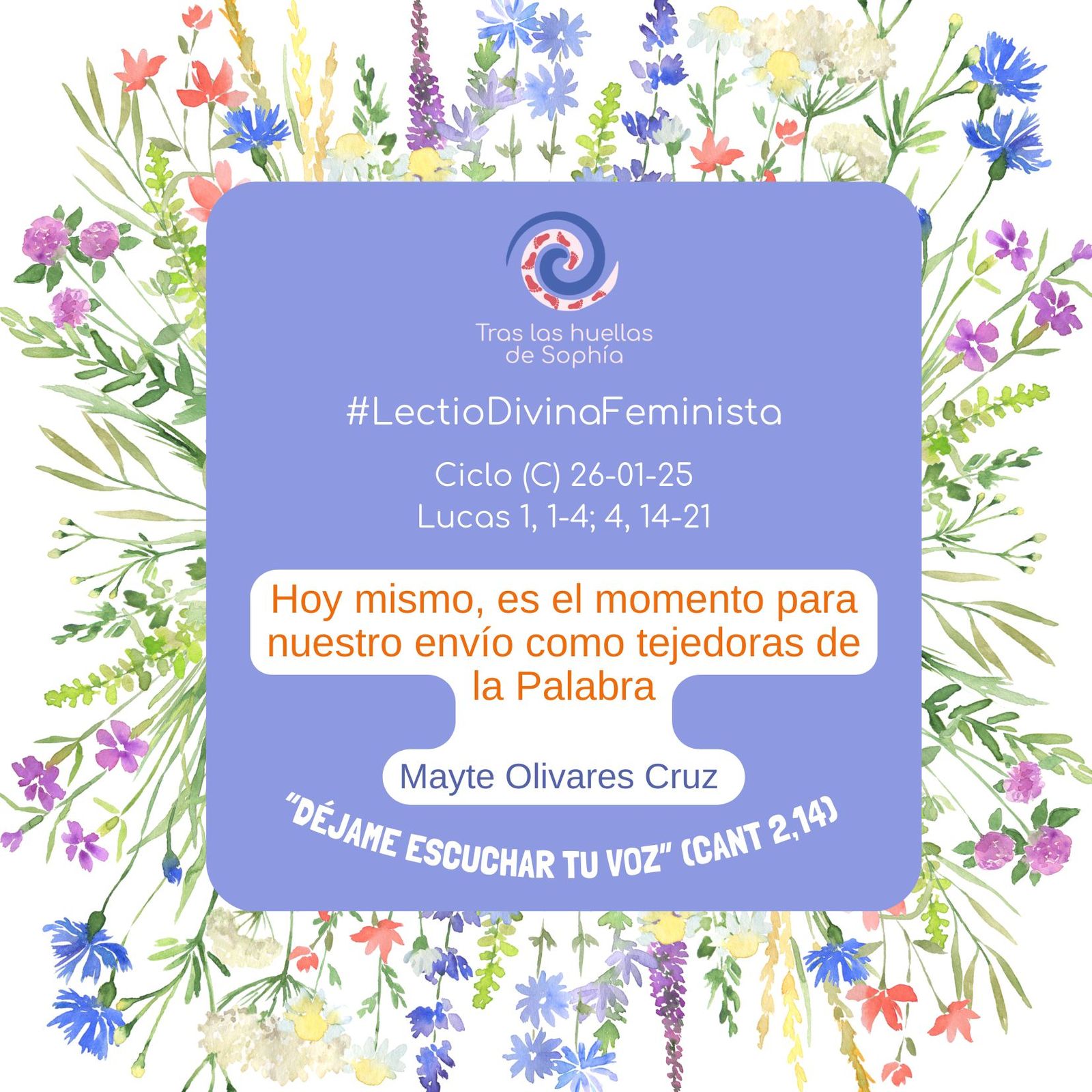 Hoy mismo, es el momento para nuestro envío como tejedoras de la Palabra