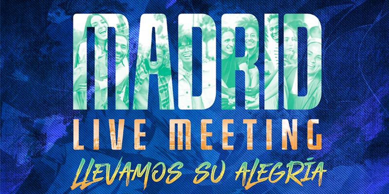 Madrid Live Meeting