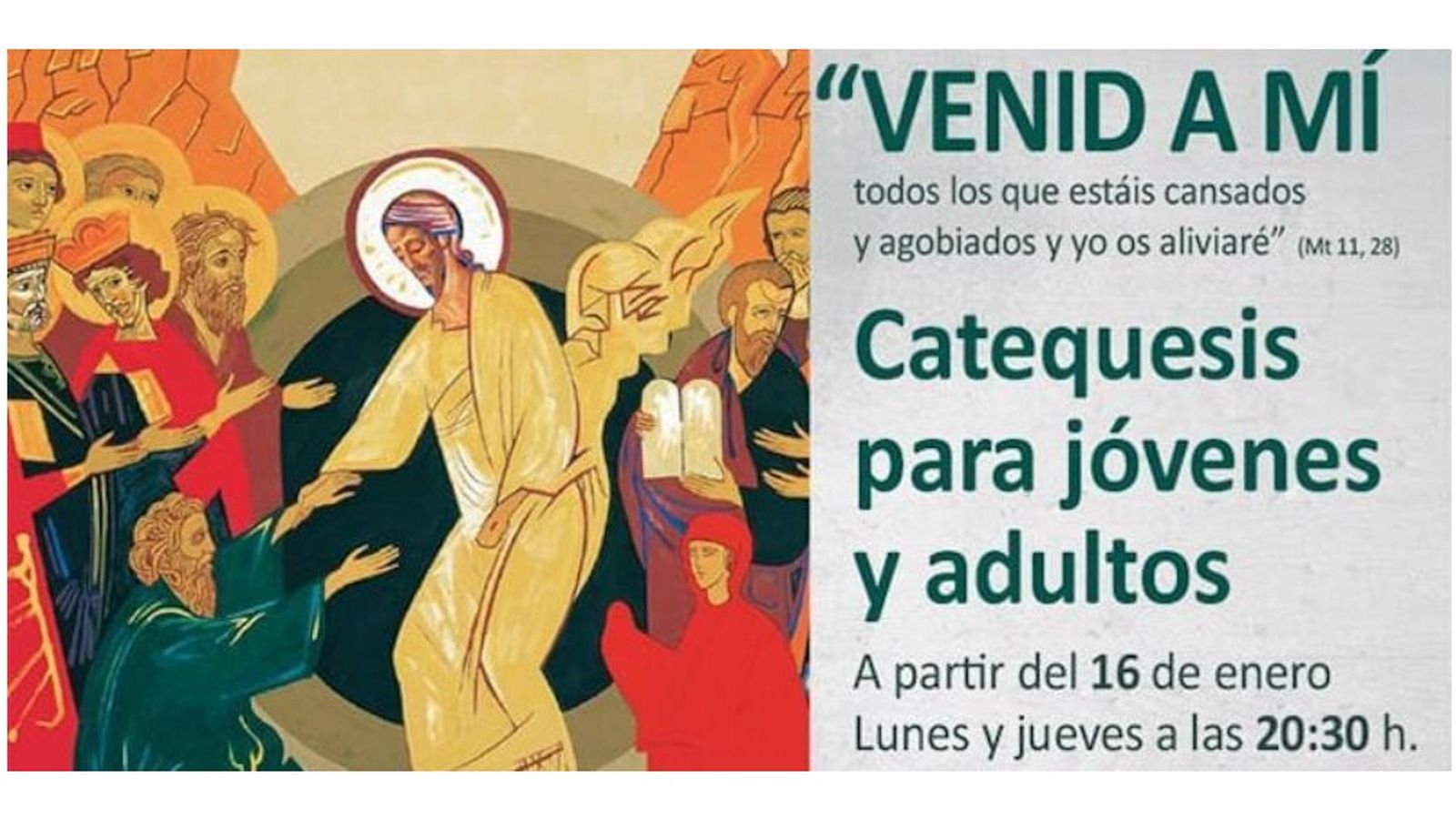 Parroquia Jesús y María. Archidióceis de Madrid. Anuncio de las catequesis del Camino Neocatecumenal.